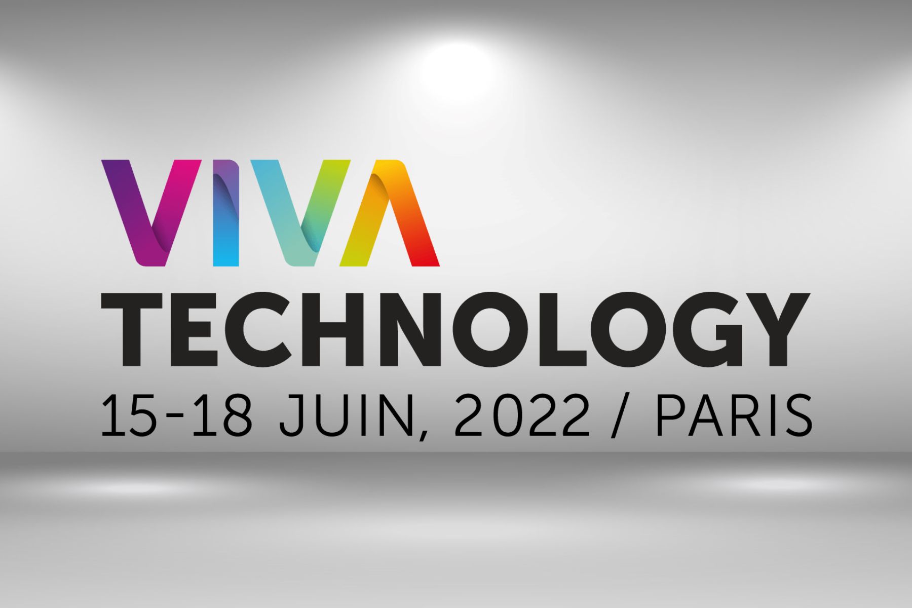 Article Viva Tech 2022,  l’évènement du mois de juin